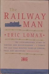 The Railway Man by Eric Lomax